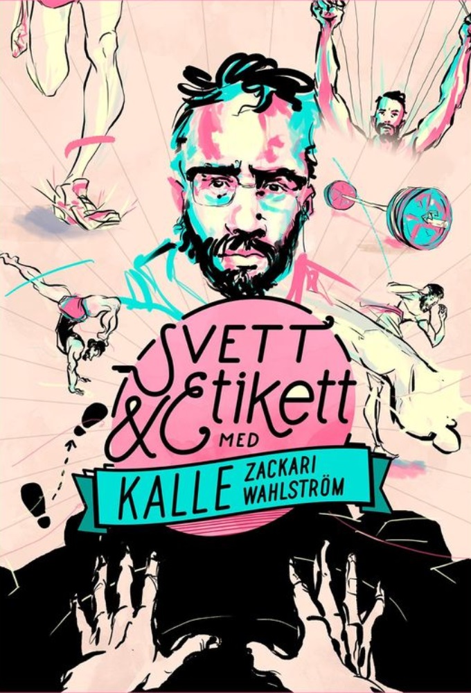 Svett & Etikett series poster