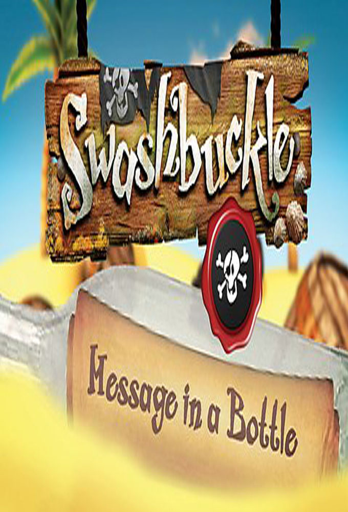 Swashbuckle: Message in a Bottle series poster