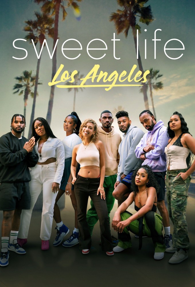 Sweet Life: Los Angeles series poster
