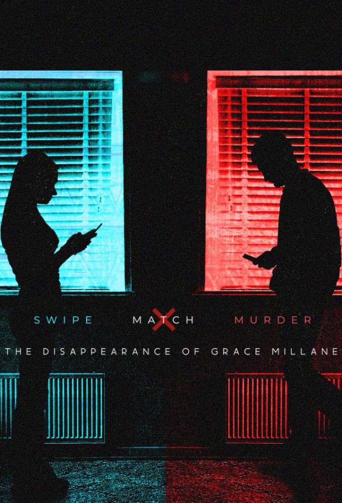 Swipe, Match, Murder: The Disappearance of Grace Millane series poster