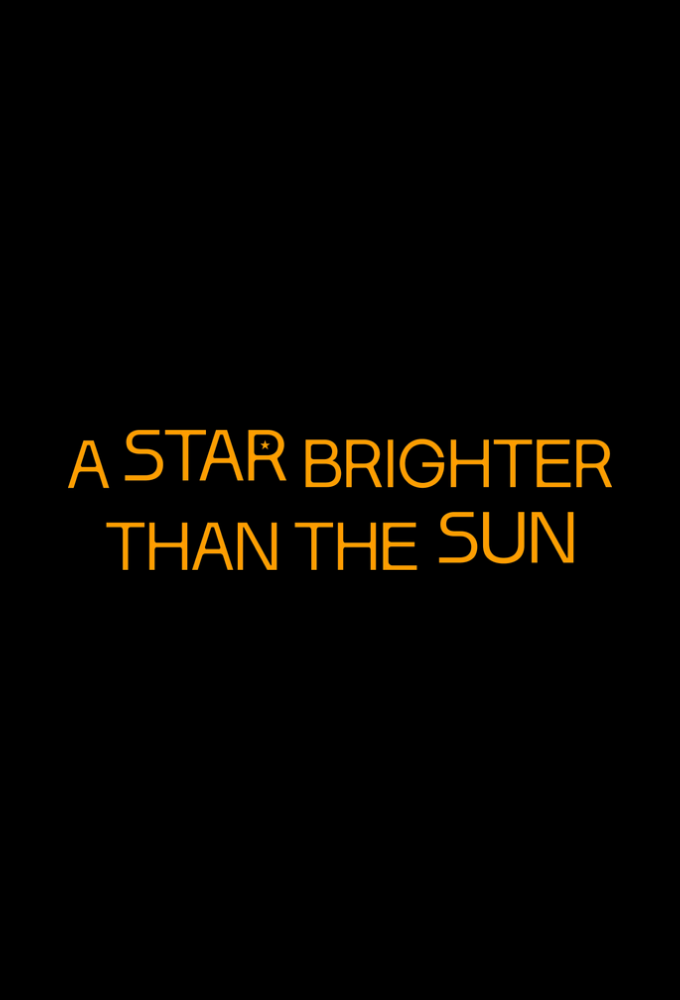 A Star Brighter Than the Sun Image