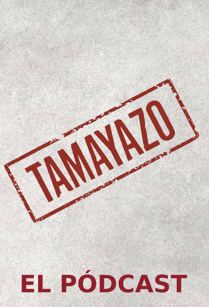 Tamayazo. El pódcast Image