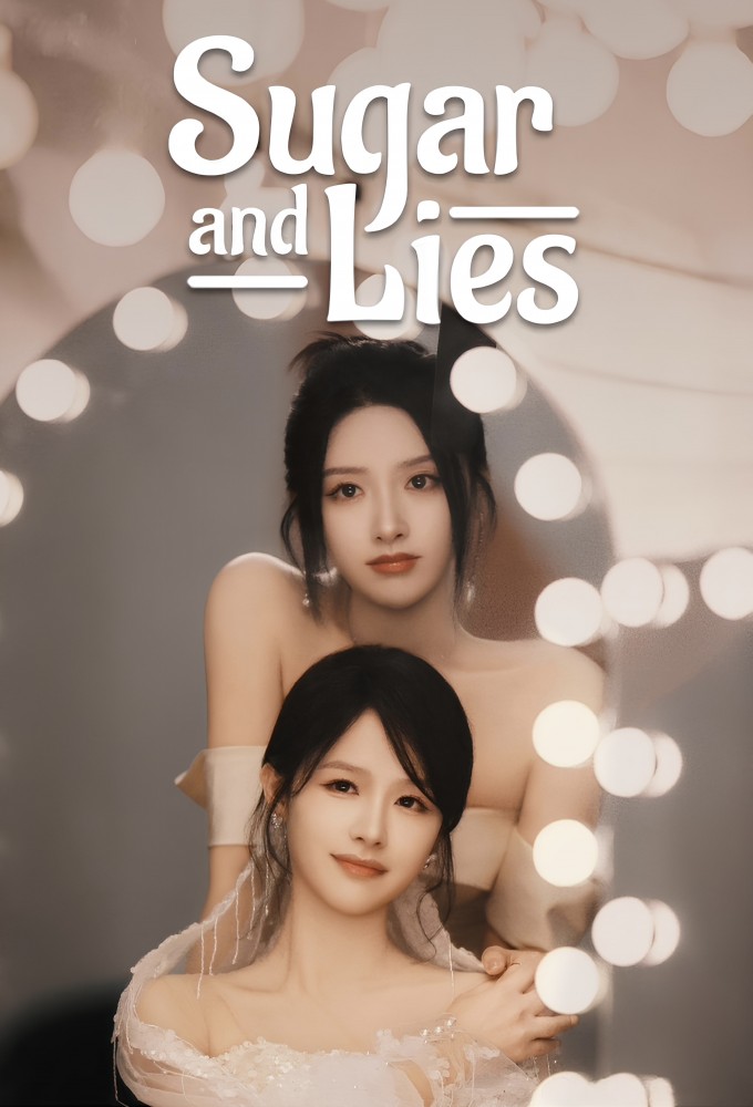 Sugar and Lies season 1 on WeTV
