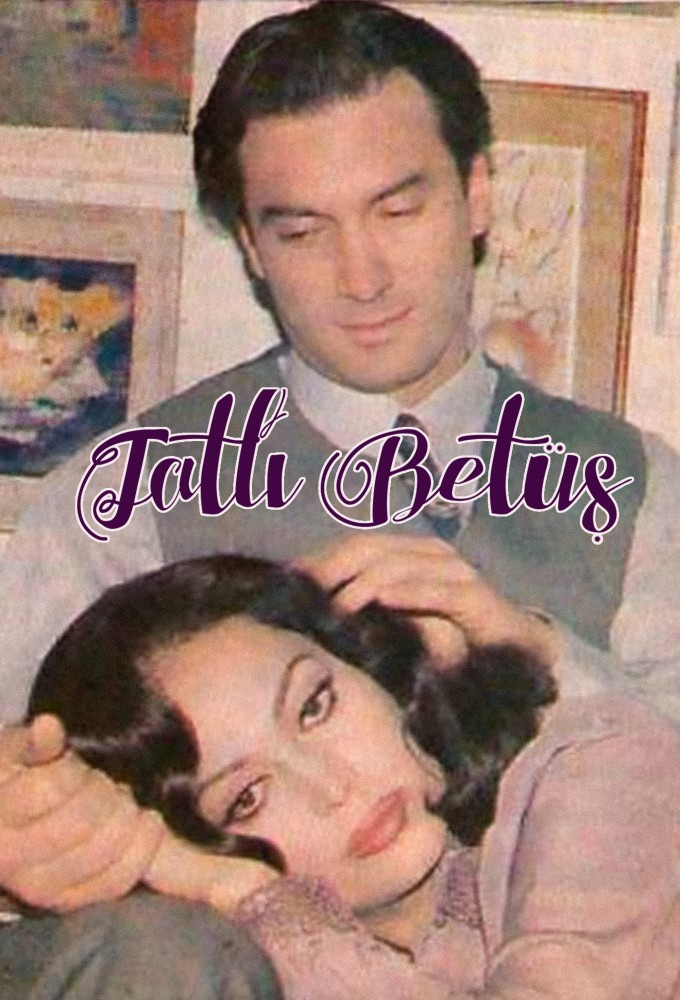 Tatlı Betüş series poster