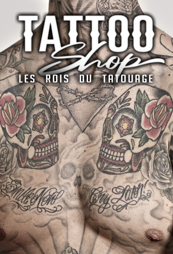 Tattoo Shop : Les rois du tatouage series poster