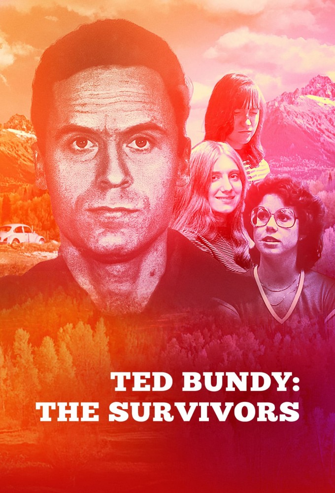 Ted Bundy: The Survivors Image