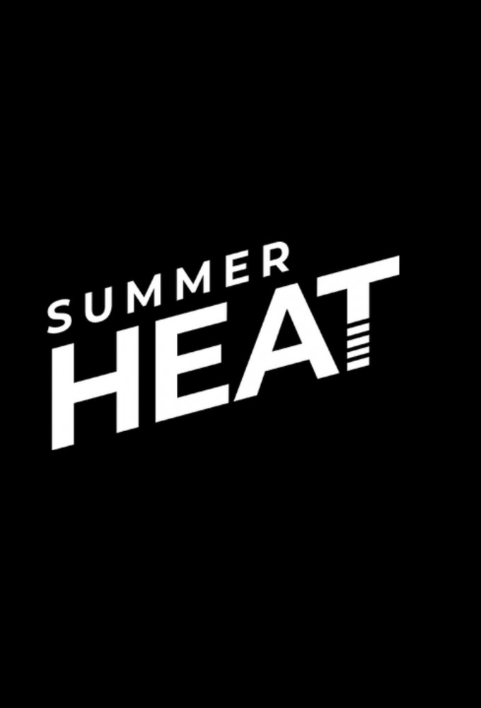 Summer Heat series poster