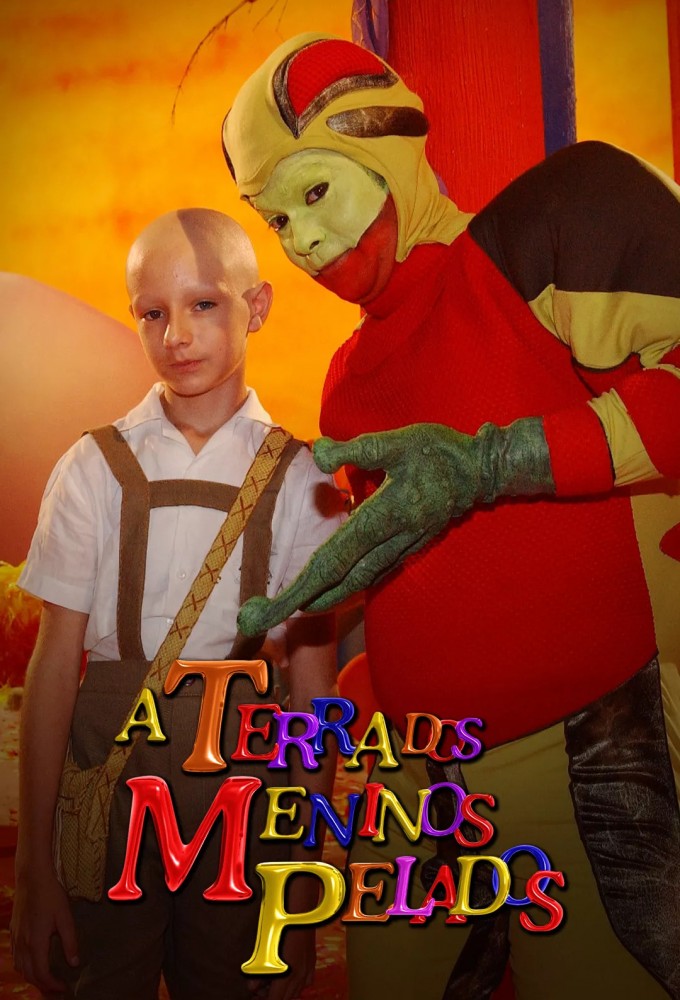 A Terra dos Meninos Pelados series poster