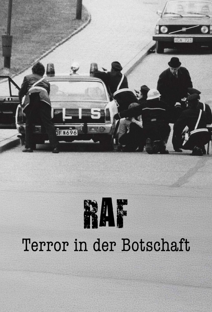 Terror in der Botschaft - Die RAF-Geiselnahme von Stockholm Image