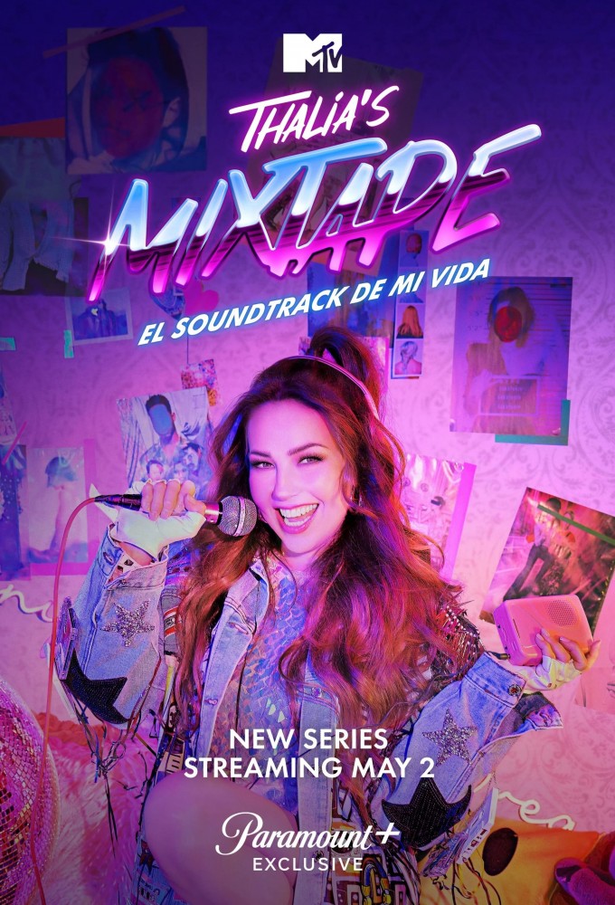 Thalia's Mixtape: El Soundtrack de mi Vida series poster