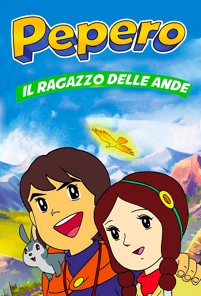 The Adventures of Pepero, Son of the Andes series poster