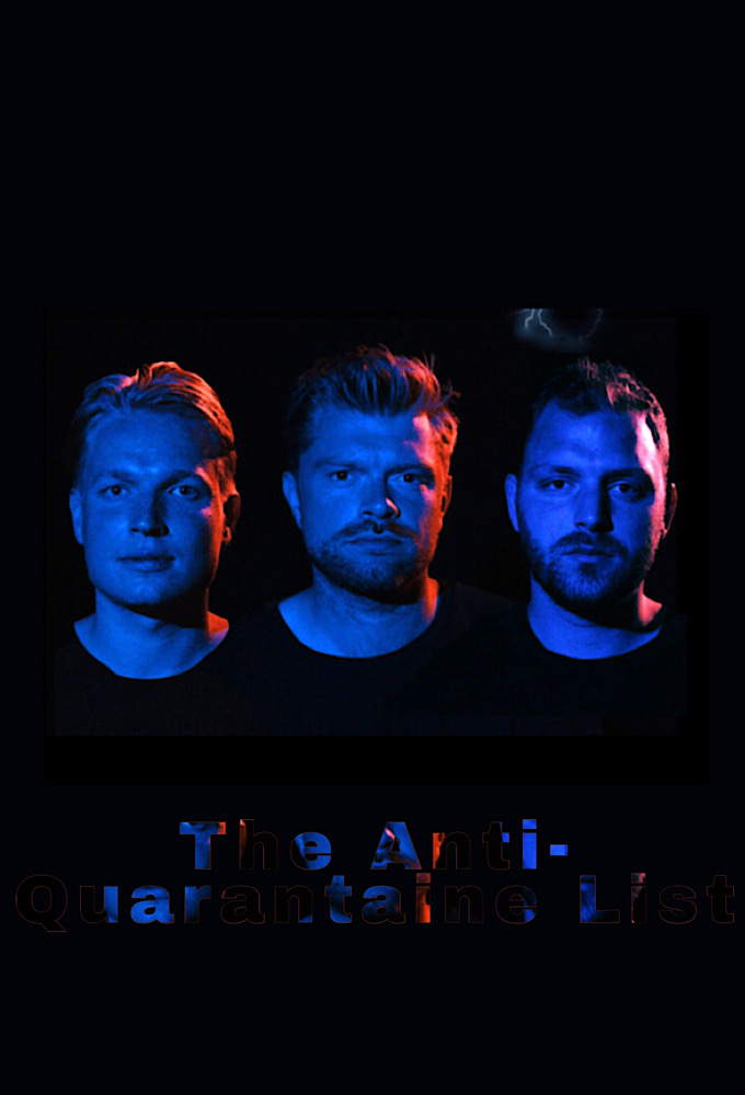 The Anti-Quarantaine List series poster