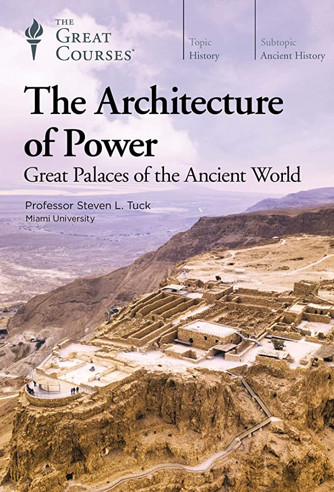 The Architecture of Power: Great Palaces of the Ancient World series poster