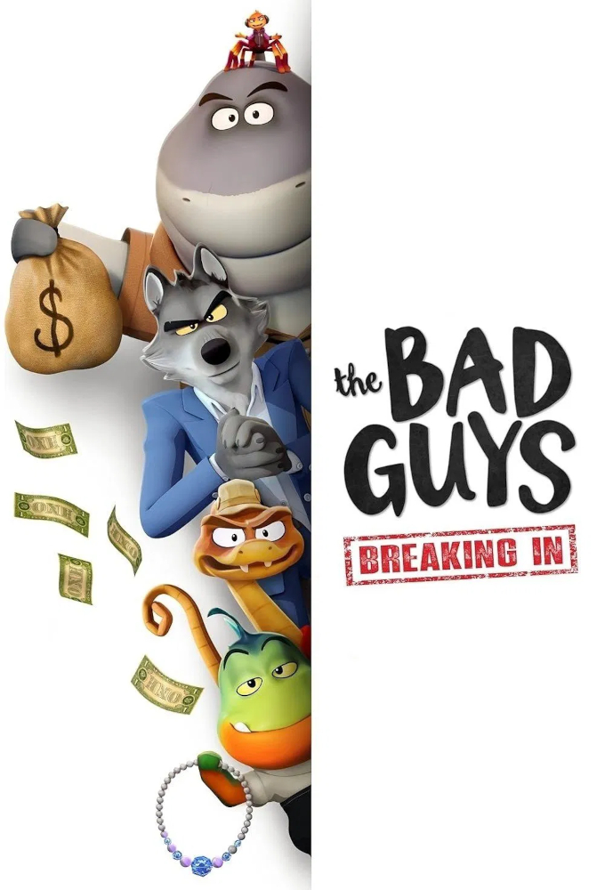 The Bad Guys: Breaking In series poster