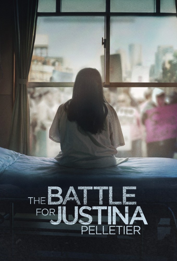 The Battle for Justina Pelletier series poster