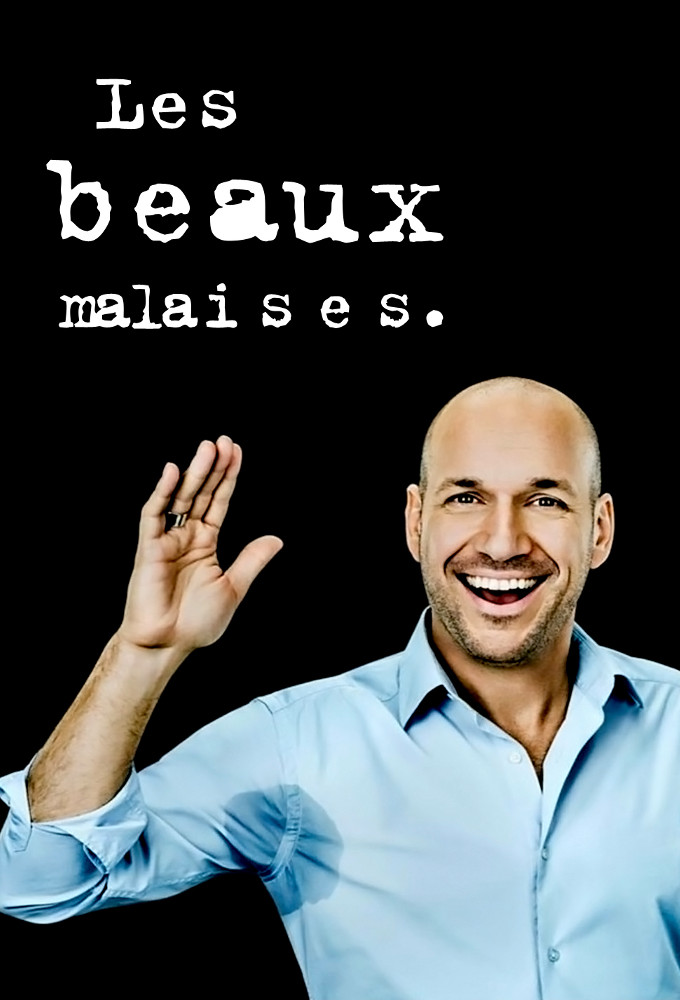 Les beaux malaises series poster