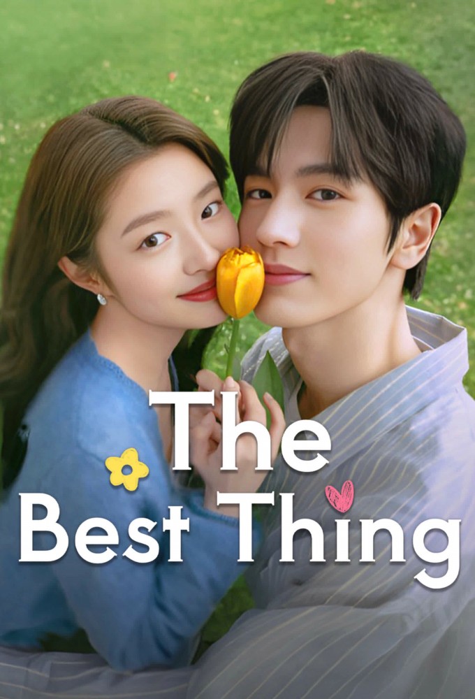 The Best Thing series poster