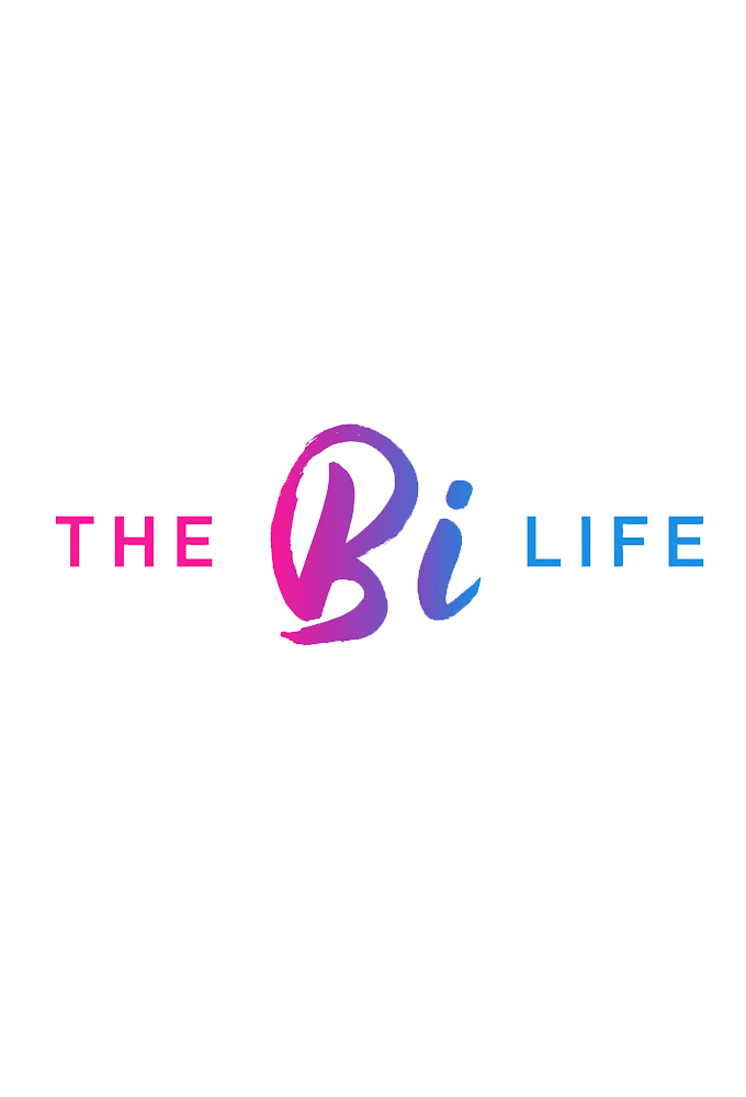 The Bi Life series poster