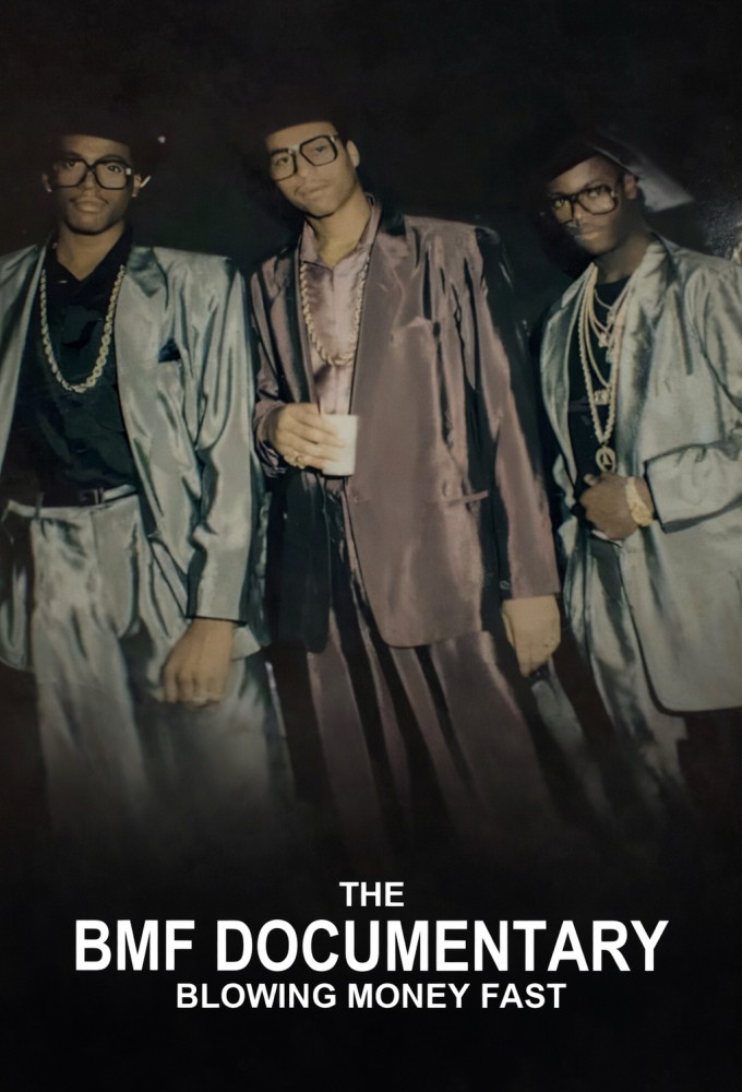The BMF Documentary: Blowing Money Fast Image