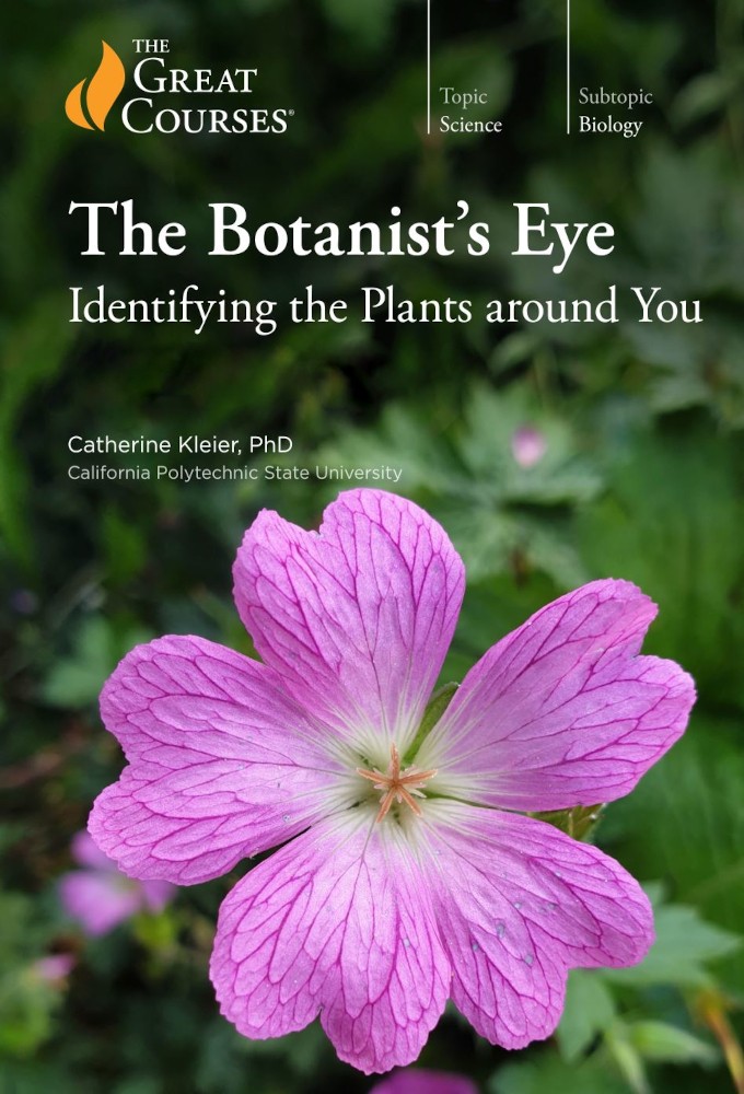 The Botanist’s Eye: Identifying the Plants around You series poster