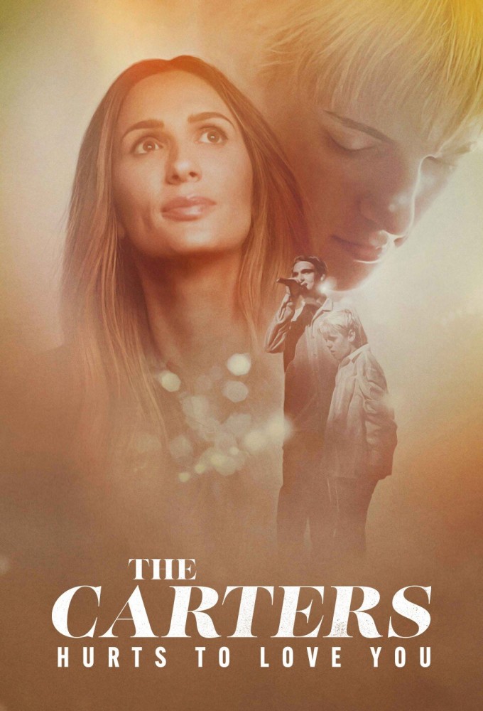 The Carters: Hurts to Love You series poster