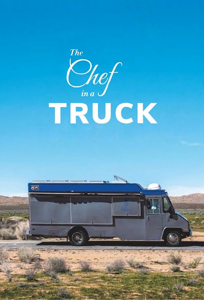 The Chef in a Truck series poster