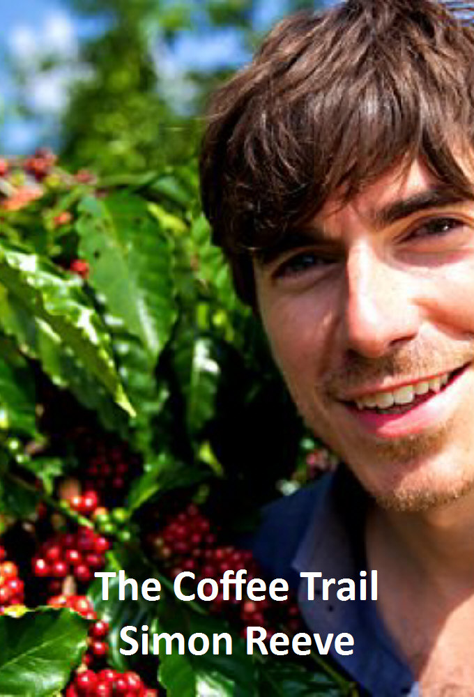 The Coffee Trail with Simon Reeve Image