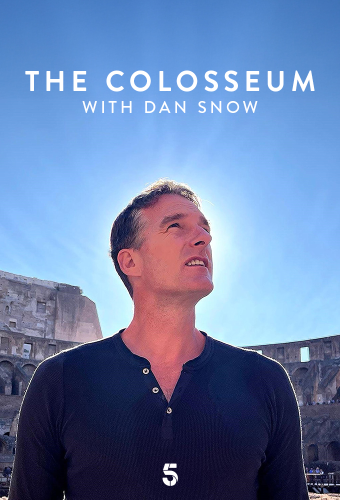 The Colosseum with Dan Snow Image