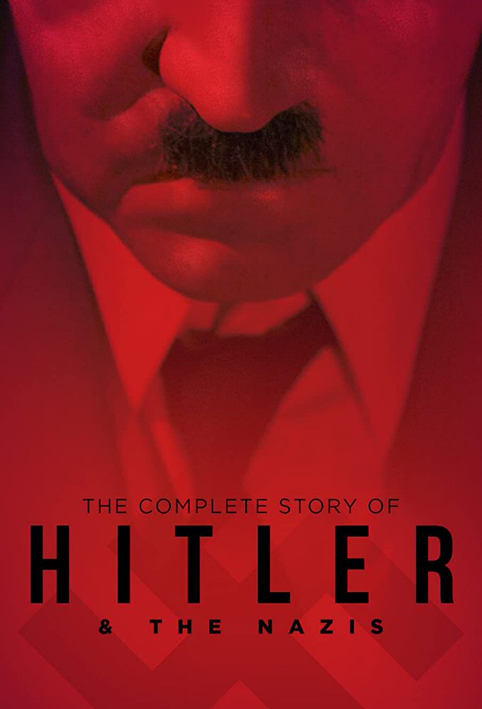 The Complete Story of Hitler and the Nazis Image