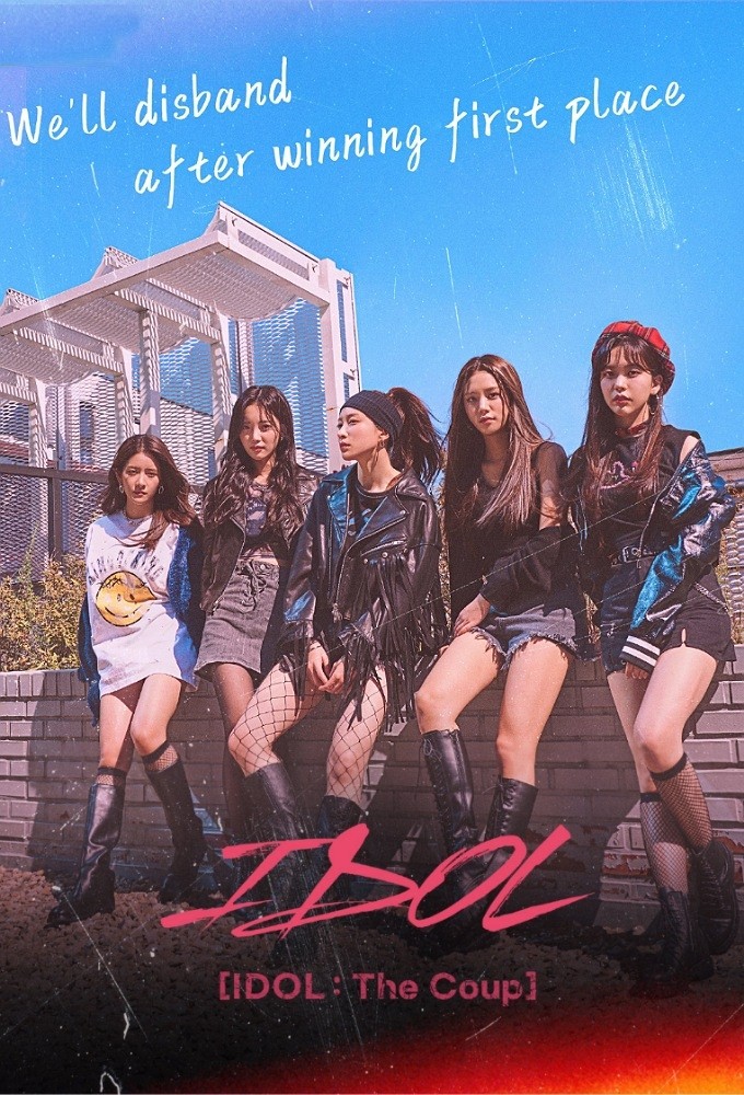 Idol: The Coup series poster