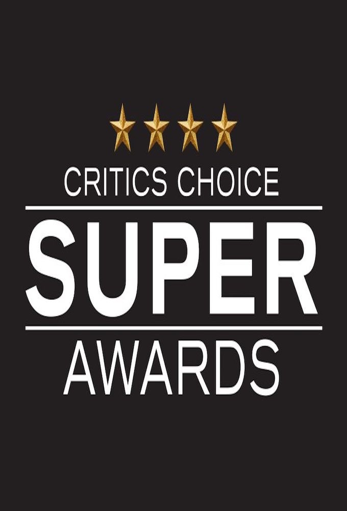 The Critics' Choice Super Awards series poster