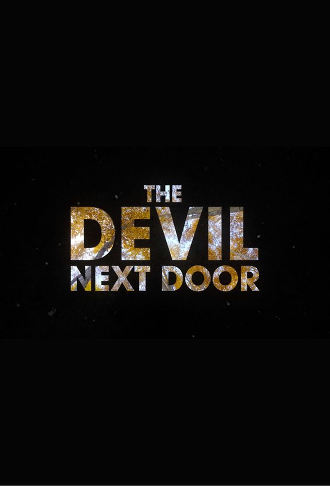 The Devil Next Door series poster