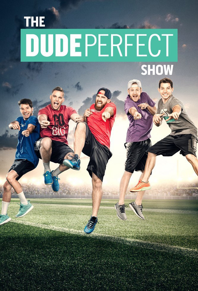 The Dude Perfect Show series poster