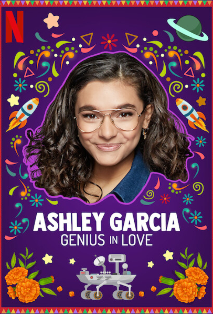 Ashley Garcia: Genius in Love series poster
