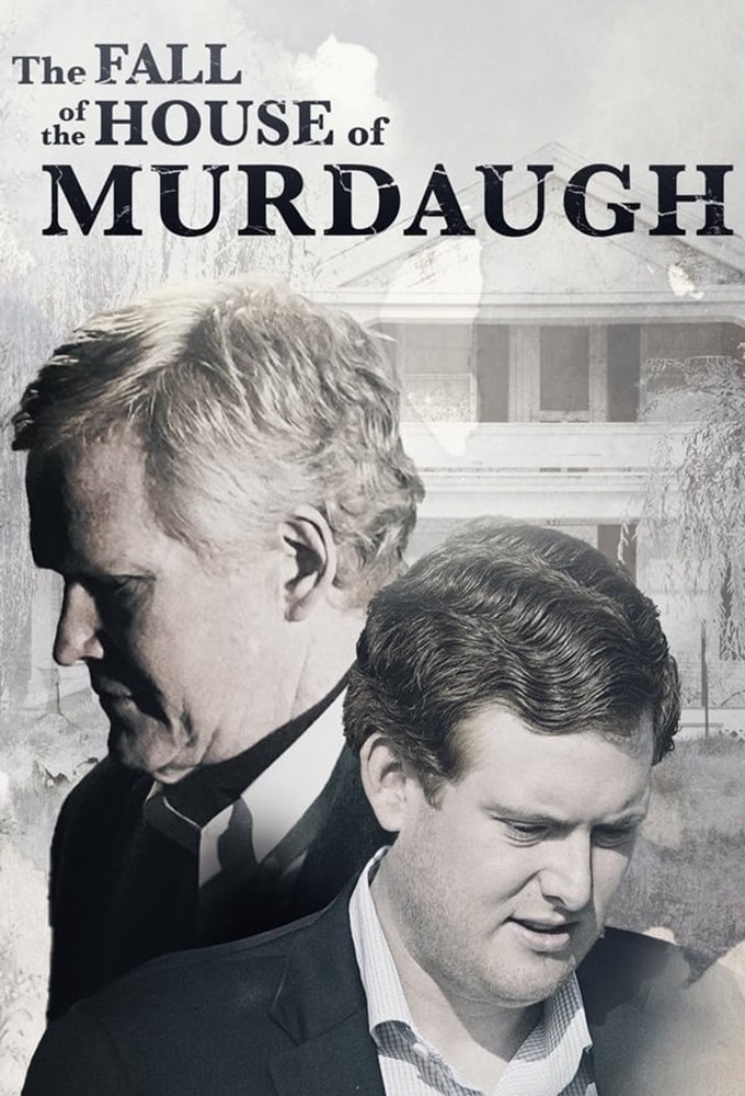 The Fall of the House of Murdaugh series poster
