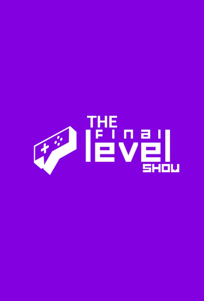 The Final Level Show - FELIPE NETO series poster