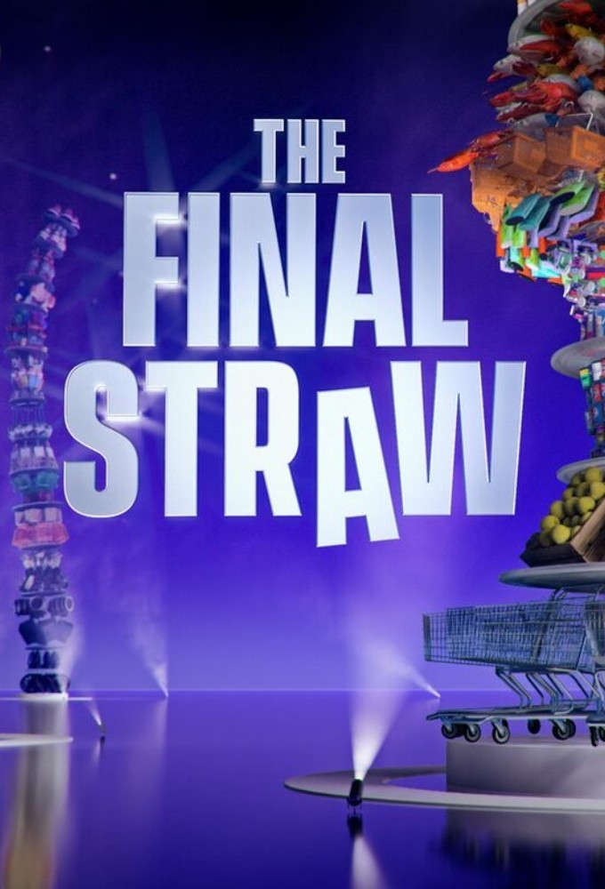 The Final Straw series poster