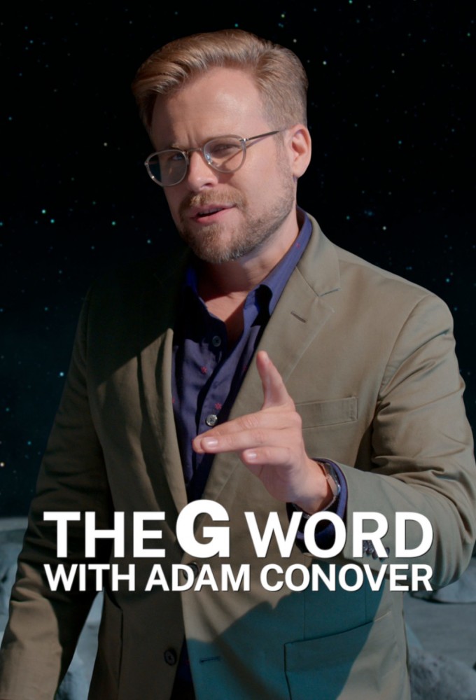 The G Word with Adam Conover series poster