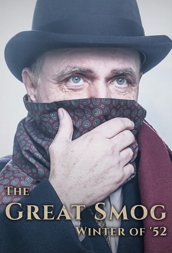 The Great Smog: Winter of '52 series poster