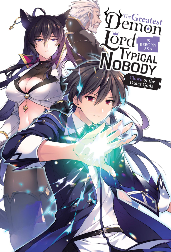 The Greatest Demon Lord Is Reborn as a Typical Nobody Image