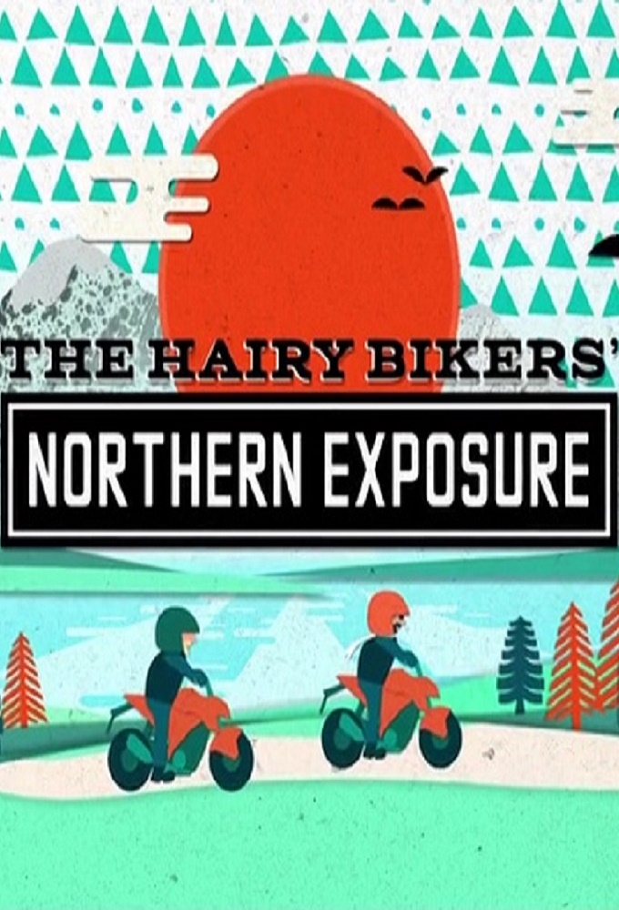 The Hairy Bikers' Northern Exposure Image