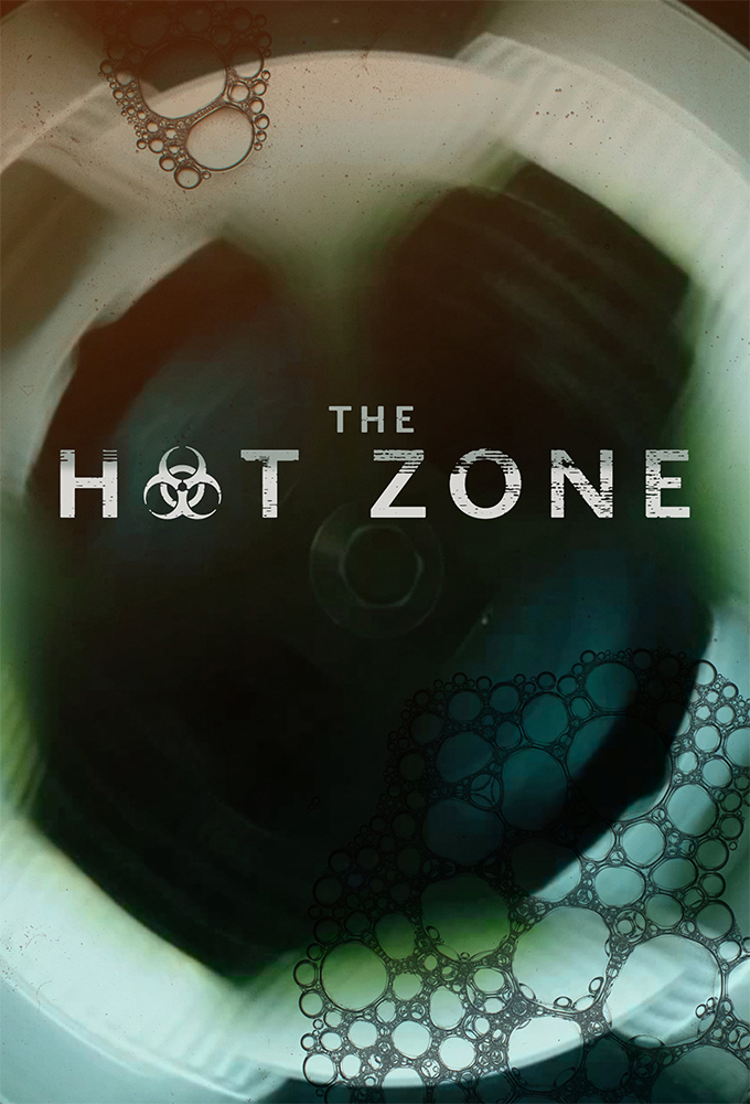 The Hot Zone series poster