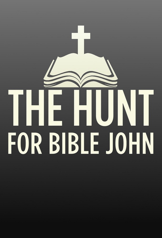 The Hunt For Bible John series poster