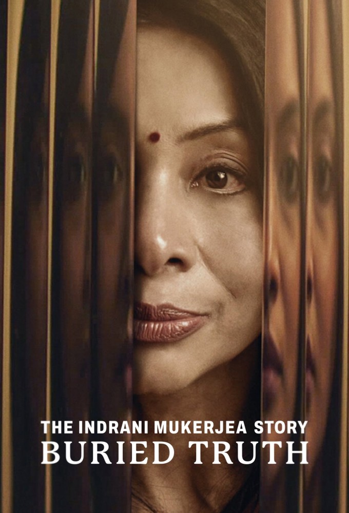 The Indrani Mukerjea Story: Buried Truth series poster