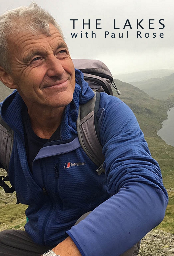 The Lakes with Paul Rose series poster