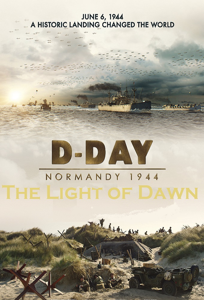 The Light of Dawn: The Normandy Landings series poster
