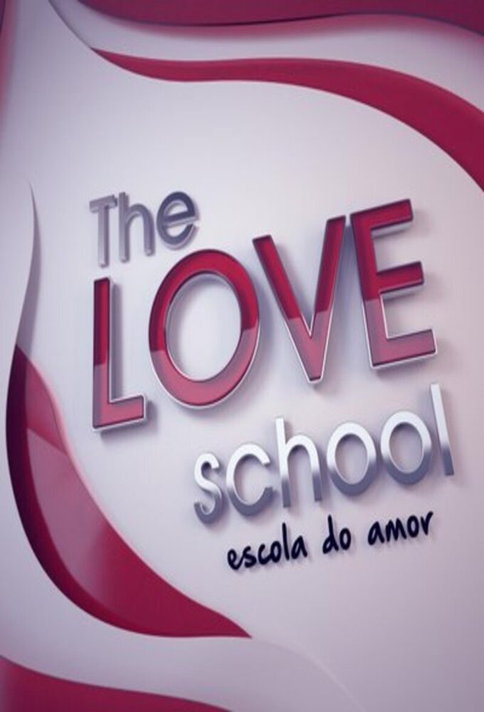 The Love School - Escola do Amor Image