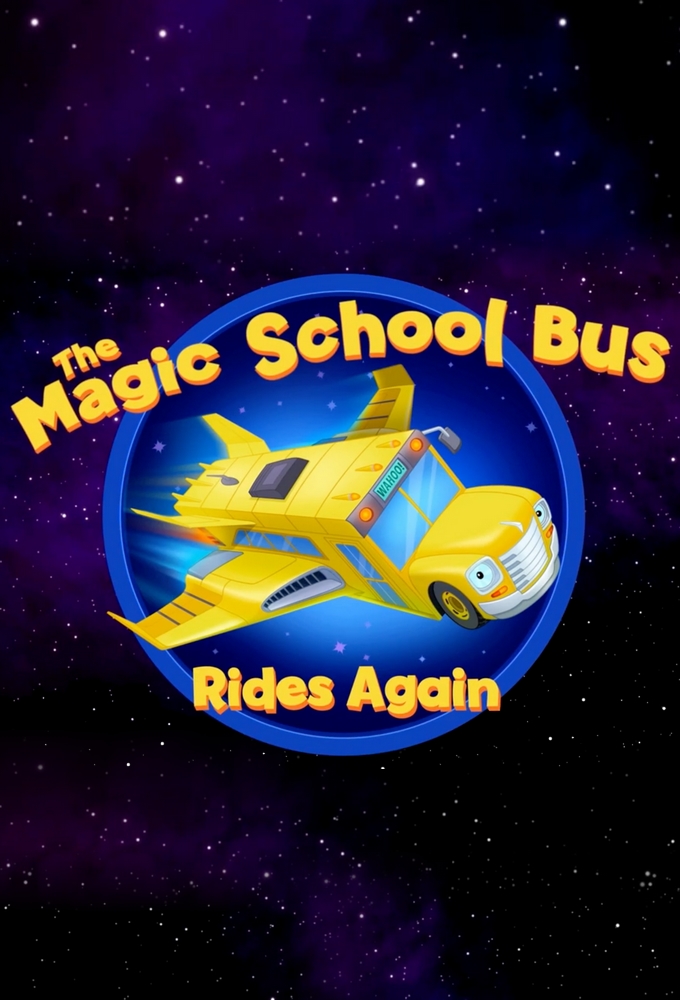 The Magic School Bus Rides Again series poster