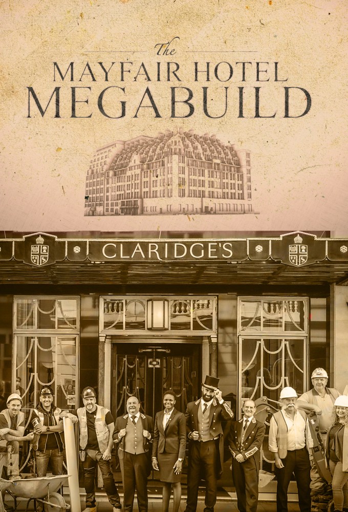 The Mayfair Hotel Megabuild series poster