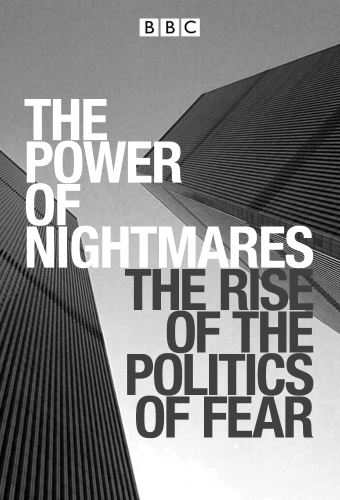 The Power of Nightmares series poster
